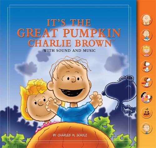 It's The Great Pumpkin, Charlie Brown: With Sound and Music (Hardback)