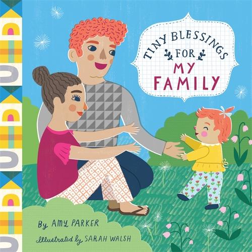 Tiny Blessings: For My Family (large trim) (Hardback)
