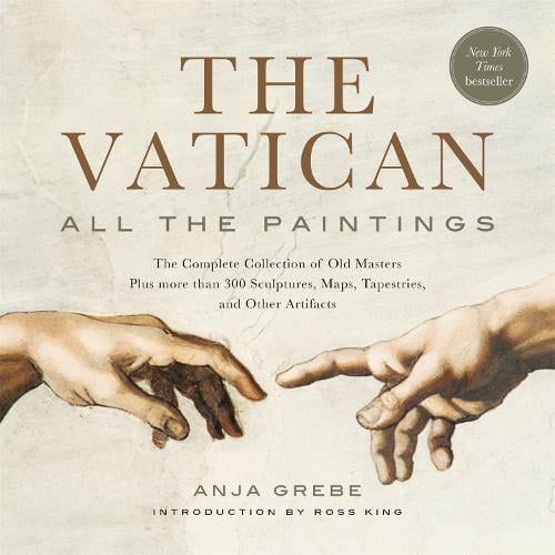 The Vatican: All The Paintings: The Complete Collection of Old Masters, Plus More than 300 Sculptures, Maps, Tapestries, and other Artifacts (Paperback)