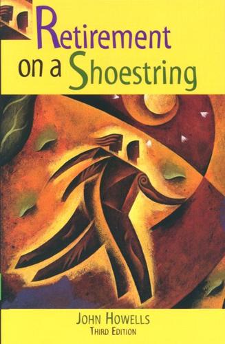 Retirement on a Shoestring - Retirement on a Shoestring (Paperback)