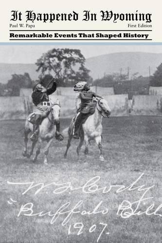 It Happened in Wyoming - It Happened in Series (Paperback)