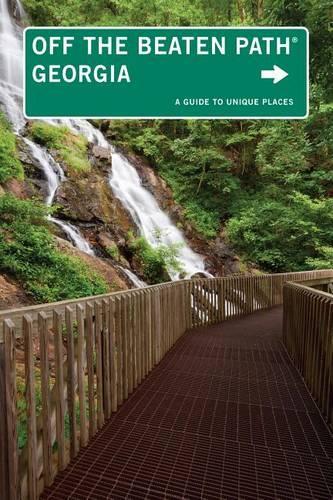 Georgia Off the Beaten Path (R): Discover Your Fun - Off the Beaten Path Series (Paperback)