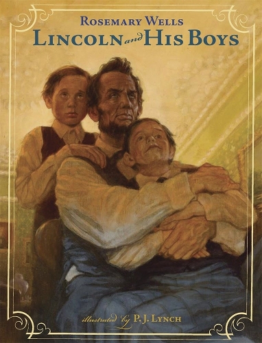 Lincoln and His Boys (Hardback)