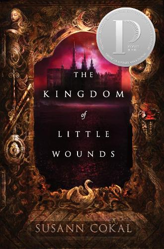 The Kingdom of Little Wounds (Hardback)