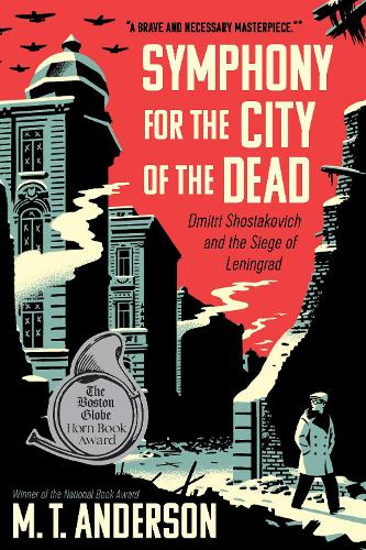 Symphony for the City of the Dead: Dmitri Shostakovich and the Siege of Leningrad (Paperback)