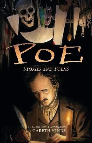 Poe: Stories and Poems: A Graphic Novel Adaptation by Gareth Hinds (Paperback)