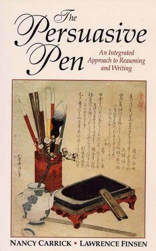 The Persuasive Pen: Reasoning and Writing (Paperback)