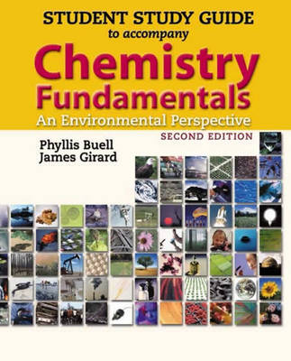 Chemistry Fundamentals: Chemistry Fundamentals Student Study Guide Student's Study Guide (Paperback)
