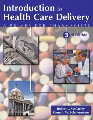 Introduction to Health Care Delivery (Paperback)