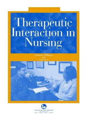 Therapeutic Interaction in Nursing (Paperback)