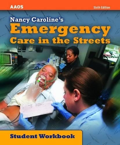 Nancy Caroline's Emergency Care in the Streets, Student Workbook (Paperback)