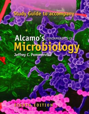 Alcamo's Fundamentals of Microbiology: Study Guide (Paperback)