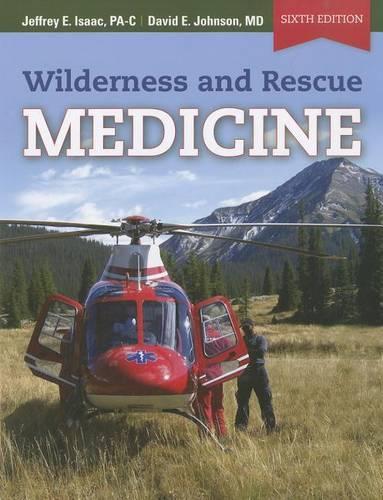 Wilderness And Rescue Medicine (Paperback)
