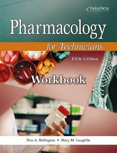 Pharmacology for Technicians: Text with Study Partner CD, Pocket Drug Guide, and Workbook (Paperback)