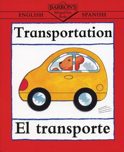Transport: El Transporte (Paperback)