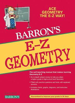 E-Z Geometry: the Easy Way - E-Z Series (Paperback)