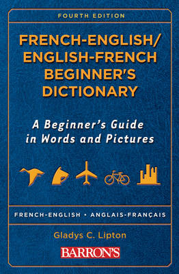 French Beginner's Bilingual Dictionary (Paperback)