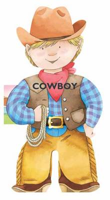 Cowboy: Mini People Shaped Books (Board book)