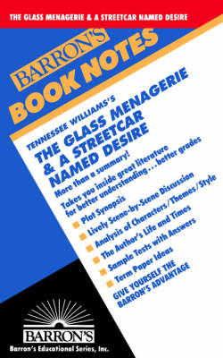The Glass Menagerie & A Streetcar Named Desire (Paperback)