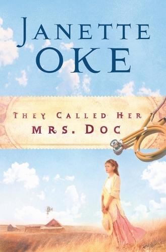 They Called Her Mrs. Doc. - Women of the West (Paperback)