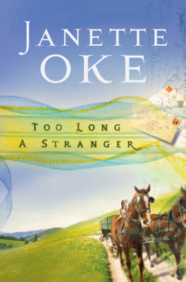 Too Long a Stranger - Women Of The West Series (Paperback)