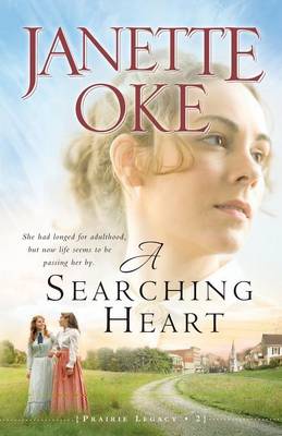 A Searching Heart - Prairie Legacy Book 2 (Paperback)
