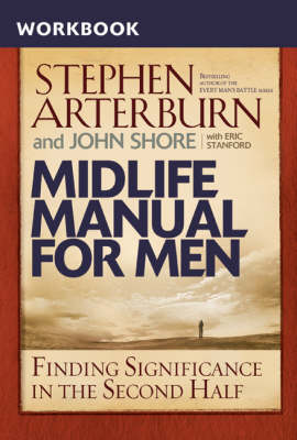 Midlife Manual for Men: Finding Significance in the Second Half (Paperback)