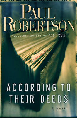 According to Their Deeds (Paperback)