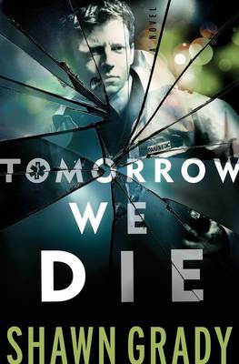 Tomorrow We Die (Paperback)