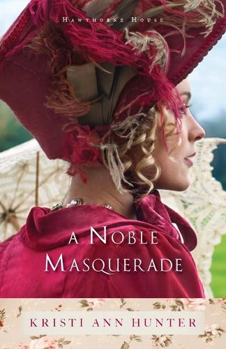 A Noble Masquerade (Paperback)