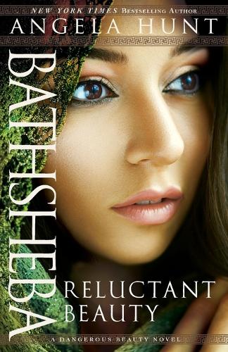 Bathsheba: Reluctant Beauty (Paperback)