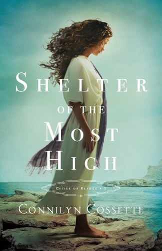 Shelter of the Most High - Cities of Refuge 2 (Paperback)