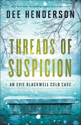Threads of Suspicion - Evie Blackwell Cold Case (Paperback)