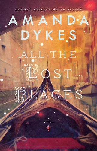 All the Lost Places (Paperback)