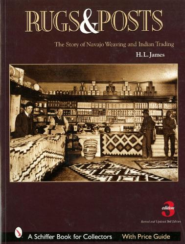 Rugs and Posts: The Story of Navajo Weaving and the Role of the Indian Trader (Paperback)