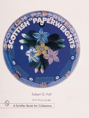 Scottish Paperweights (Hardback)