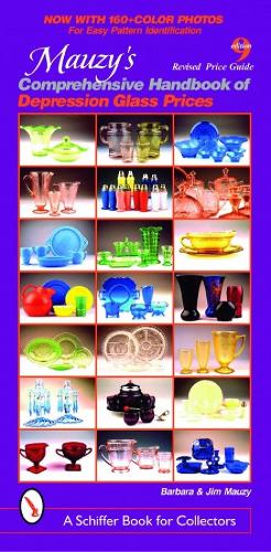 Mauzy's Comprehensive Handbook of Depression Glass Prices (Paperback)