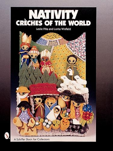 Nativity: Créches of the World (Hardback)