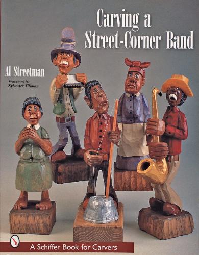 Carving a Street-Corner Band (Paperback)