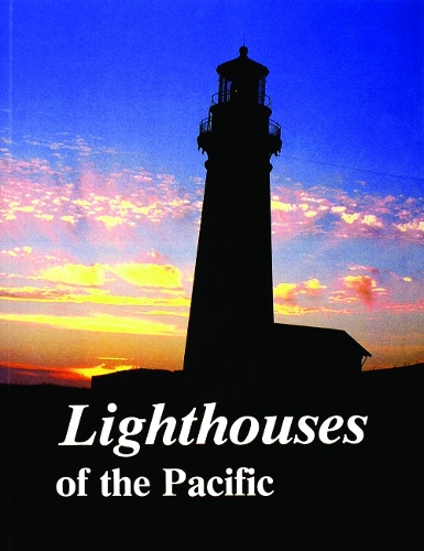 Lighthouses of the Pacific (Paperback)