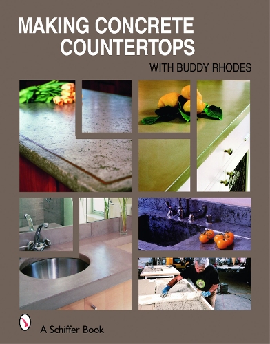 Making Concrete Counterts (Hardback)