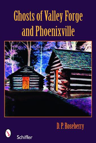 Ghts of Valley Forge and Phoenixville (Paperback)