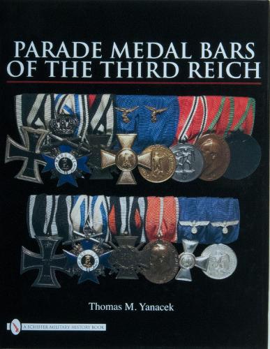 Parade Medal Bars of the Third Reich (Hardback)