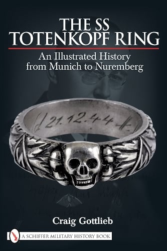 The SS Totenkopf Ring by Craig Gottlieb | Waterstones