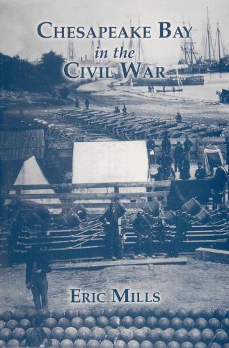 Chesapeake Bay in the Civil War (Paperback)