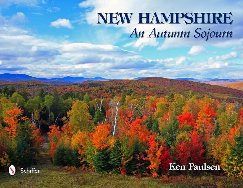 New Hampshire: An Autumn Sojourn (Hardback)