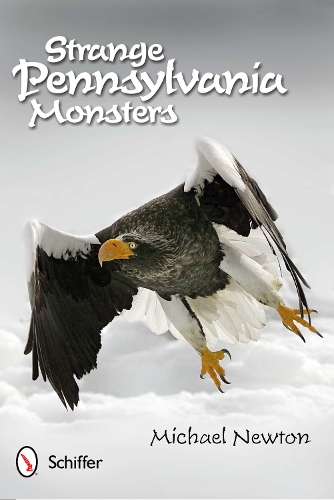 Strange Pennsylvania Monsters (Paperback)