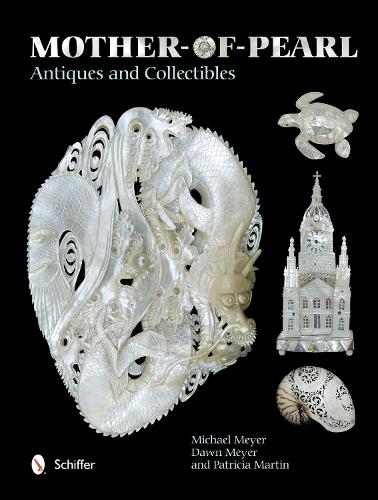 Mother-of-Pearl Antiques and Collectibles (Hardback)