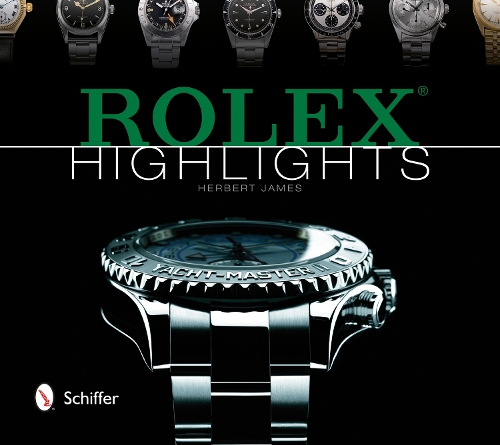 Rolex Highlights by Herbert James Waterstones