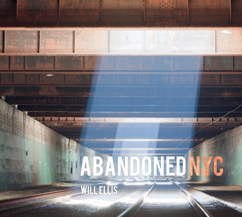 Abandoned NYC (Hardback)